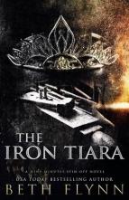 The Iron Tiara by Beth Flynn