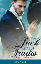 The Jack of All Trades by M.A. Nichols