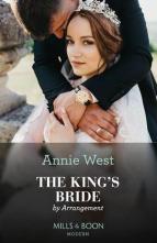 The King’s Bride By Arrangement by Annie West