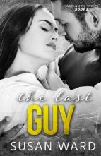 The Last Guy by Susan Ward