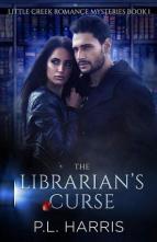 The Librarian’s Curse by P.L. Harris