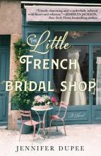 The Little French Bridal Shop by Jennifer Dupee