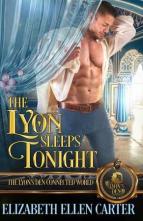 The Lyon Sleeps Tonight by Elizabeth Ellen Carter