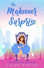 The Makeover Surprise by Laura Burton