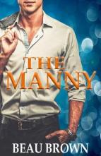 The Manny by Beau Brown