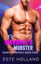 The Marshal’s Mobster by Este Holland