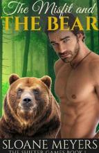 The Misfit and the Bear by Sloane Meyers