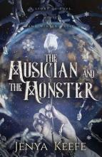 The Musician and the Monster by Jenya Keefe