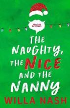 The Naughty, the Nice and the Nanny by Willa Nash