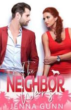 The Neighbor Wars by Jenna Gunn