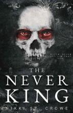 The Never King by Nikki St. Crowe