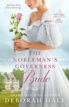 The Nobleman’s Governess Bride by Deborah Hale