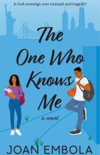 The One Who Knows Me by Joan Embola