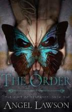 The Order by Angel Lawson