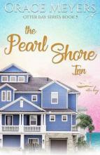 The Pearl Shore Inn #5 by Grace Meyers