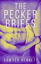 The Pecker Briefs by Sawyer Bennett