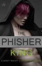 The Phisher King by Clancy Nacht