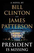 The President Is Missing by James Patterson