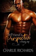 The Priest’s Perspective by Charlie Richards