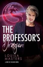 The Professor’s Dragon by Louisa Masters