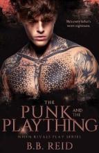 The Punk and the Plaything by B.B. Reid