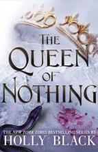 The Queen of Nothing by Holly Black