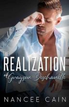 The Realization of Grayson Deschanelle by Nancee Cain