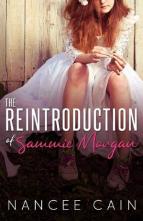 The Reintroduction of Sammie Morgan by Nancee Cain