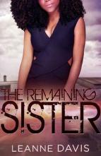 The Remaining Sister by Leanne Davis