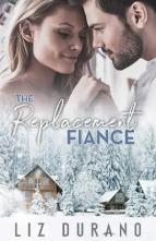 The Replacement Fiance by Liz Durano