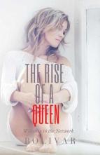 The Rise of a Queen by Bolivar
