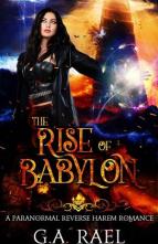 The Rise of Babylon by G.A. Rael