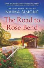 The Road to Rose Bend by Naima Simone