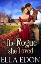The Rogue She Loved by Ella Edon