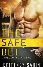 The Safe Bet by Brittney Sahin