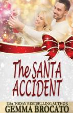 The Santa Accident by Gemma Brocato