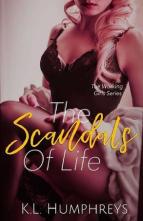 The Scandals of Life by K.L. Humphreys