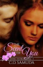 The Scent of You by C.D. Samuda