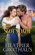 The Scot’s Oath by Heather Grothaus
