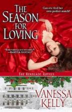 The Season for Loving by Vanessa Kelly