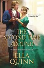 The Second Time Around by Ella Quinn