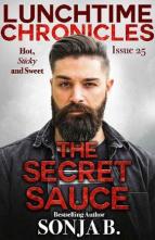 The Secret Sauce by Sonja B.