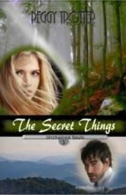 The Secret Things by Peggy Trotter