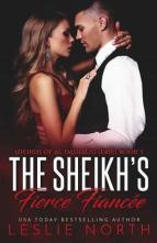 The Sheikh’s Fierce Fiancée by Leslie North