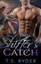 The Shifter’s Catch by T. S. Ryder