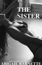 The Sister by Abigail Barnette