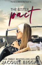 The Sister Pact by Jacquie Biggar