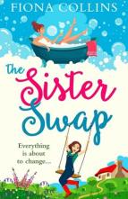 The Sister Swap by Fiona Collins