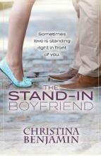 The Stand-In Boyfriend by Christina Benjamin