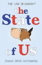 The State of Us by Shaun David Hutchinson